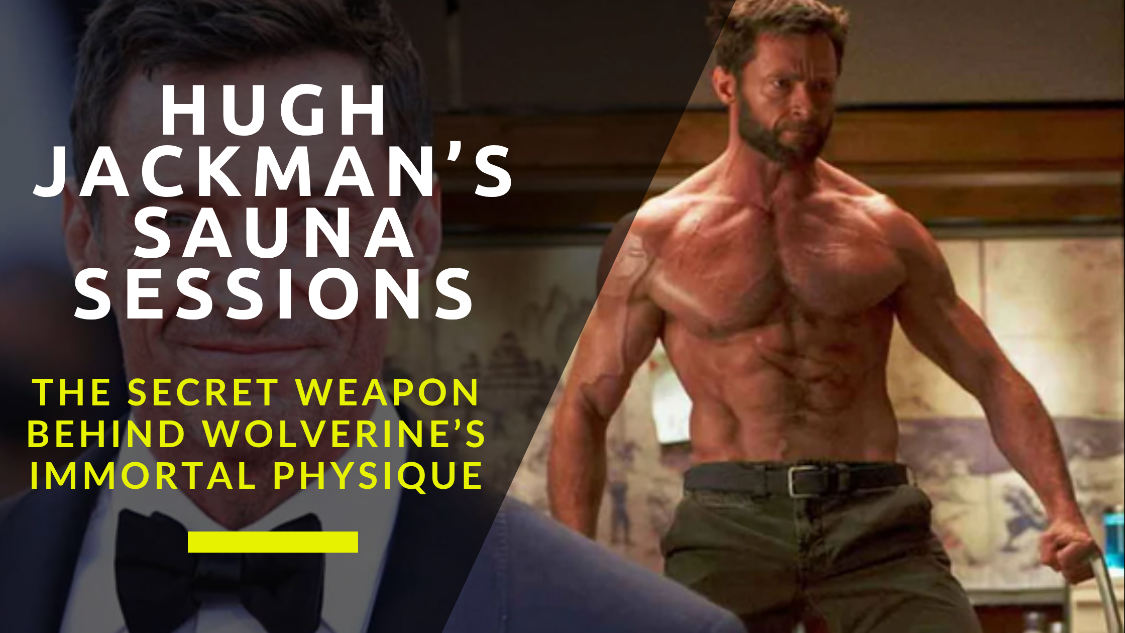 hugh jackman sauna