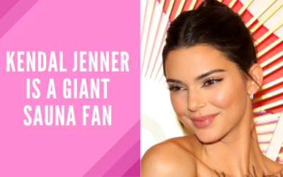 Kendal Jenner is a Giant Sauna Fan